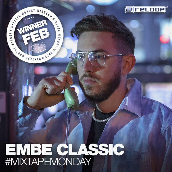 #MixtapeMonday Winner - February - EMBE Classic